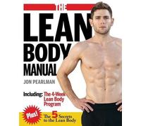 Jon Pearlman The Lean Body Manual (Tascabile)