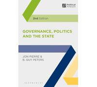 Jon Pierre B. Guy Peters Governance, Politics and the State (Tascabile)