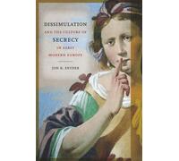 Jon R. Snyder Dissimulation and the Culture of Secrecy in Ear (Copertina rigida)