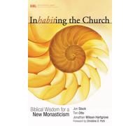 Jon R. Stock Ch Inhabiting the Church: Biblical Wisdom for a New Mon (Tascabile)
