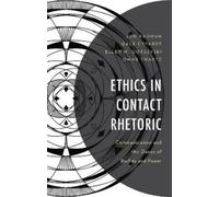 Jon Radwan Dale Cyphert Ellen W. Gorsevski O Ethics in Contac (Copertina rigida)