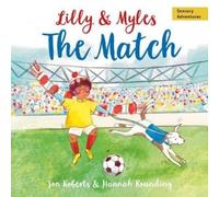 Jon Roberts Lilly and Myles: The Match (Tascabile)
