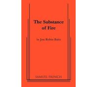 Jon Robin Baitz The Substance of Fire (Tascabile)
