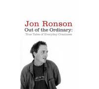 Jon Ronson Out of the Ordinary (Tascabile)