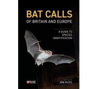 Jon Russ Bat Calls of Britain and Europe (Copertina rigida)
