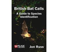 Jon Russ British Bat Calls (Tascabile) Bat Biology and Conservation
