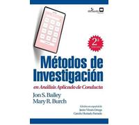 Jon S Bailey Ma Métodos de investigación en análisis aplicado (Copertina rigida)