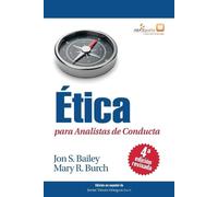 Jon S Bailey Mary Ética para Analistas de Conducta, Cuarta Edición (Tascabile)