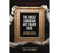 Jon S. Dellandrea The Great Canadian Art Fraud Case (Copertina rigida)