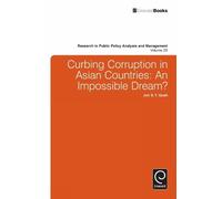 Jon S. T. Quah Curbing Corruption in Asian Countries (Copertina rigida)