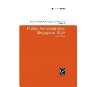 Jon S. T. Quah Public Administration Singapore-Style (Copertina rigida)