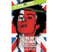 Jon Savage England's Dreaming, Revised Edition (Tascabile)