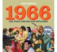 Jon Savage - s 1966 The Year The Decade Exploded - CD - K72z