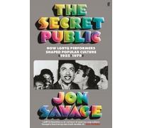 Jon Savage The Secret Public (Copertina rigida)