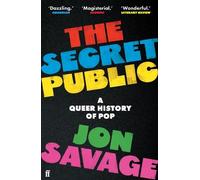 Jon Savage The Secret Public (Tascabile)