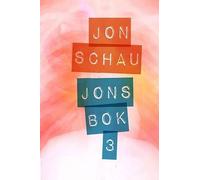 Jon Schau Jons Bok 3 (Tascabile) Jons BOK