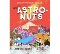 Jon Scieszka AstroNuts Mission Three: The Perfect Planet (Tascabile) AstroNuts