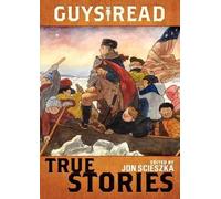 Jon Scieszka Guys Read: True Stories (Copertina rigida)