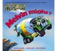 Jon Scieszka Melvin Might? (Copertina rigida) Jon Scieszka's Trucktown