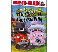 Jon Scieszka Trucksgiving (Copertina rigida)