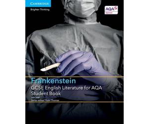 Jon Seal GCSE English Literature for AQA Frankenstein Student Book (Tascabile)