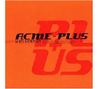Jon Spencer Blues Explosion,the - Acme Plus