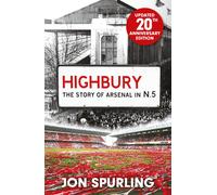 Jon Spurling Highbury (Tascabile)