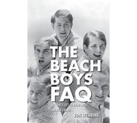 Jon Stebbins The Beach Boys FAQ (Tascabile) FAQ