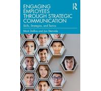 Jon Stemmle Mark Dol Engaging Employees through Strategic Communica (Tascabile)