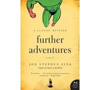 Jon Stephen Fink Further Adventures (Tascabile)