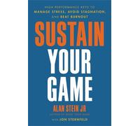 Jon Sternfeld Alan Stein Jr Sustain Your Game (Copertina rigida)