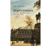 Jon Stewart Hegel's Century (Copertina rigida)