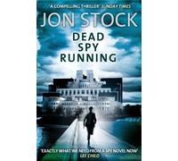Jon Stock Dead Spy Running (Tascabile)
