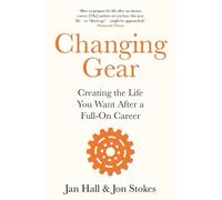 Jon Stokes Jan Hall Changing Gear (Tascabile)