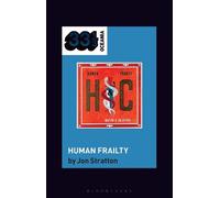 Jon Stratton Hunters & Collectors's Human Frailty (Tascabile) 33 1/3 Oceania