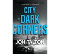 Jon Talton City of Dark Corners (Tascabile)