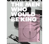 Jon Tonks The Men Who Would Be King (Copertina rigida)