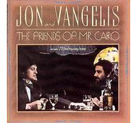 Jon & Vangelis - Friends Of Mr. Cairo