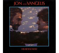 Jon & Vangelis - I Hear You Now