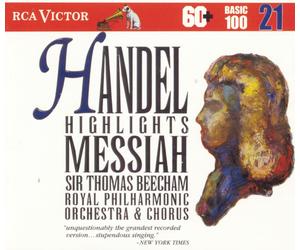 Jon Vickers Handel: Messiah - Highlights RCA Victor Basic 100, Vol. 21