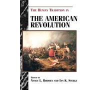Jon W. Parmenter The Human Tradition in the American Revolution (Tascabile)