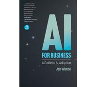 Jon Whittle AI for Business (Tascabile)