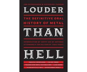 Jon Wiederhorn Katherine Turman Louder Than Hell (Tascabile)