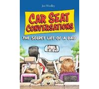 Jon Woolley Car Seat Conversations (Tascabile)