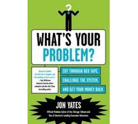 Jon Yates What's Your Problem? (Tascabile)