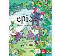 Jona David Voices of Future Generations The Epic Eco-Inventions (Tascabile)