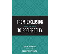 Jona M. Rosenfeld From Exclusion to Reciprocity (Tascabile)