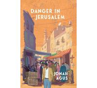 Jonah Agus Danger in Jerusalem (Tascabile)
