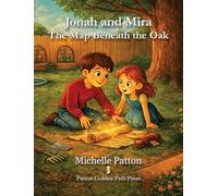 Jonah and Mira The Map Beneath the Oak