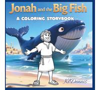 Jonah and the Big Fish: A Coloring Storybook